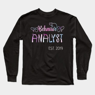 Gift for Behavior Analysts established 2019 Long Sleeve T-Shirt